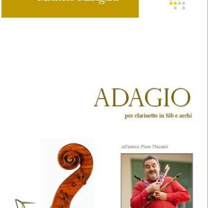 ADAGIO PER CLARINETTO IN SIb E ARCHI