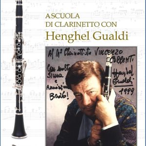 A SCUOLA DI CLARINETTO CON HENGHEL GUALDI
