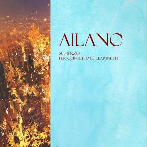 AILANO – SCHERZO PER 5 CLARINETTI