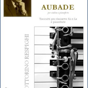 AUBADE PER CLARINETTO SIb O LA E PIANOFORTE