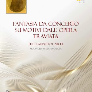 FANTASIA DA CONCERTO SU MOTIVI DELL’OP. TRAVIATA