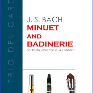MINUET AND BADINERIE