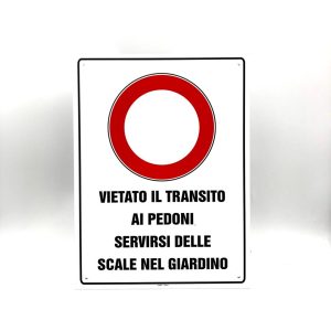 Cartello Vietato il Transito in Alluminio Rifrangente 3 mm con testo personalizzabile 25 x 45 cm