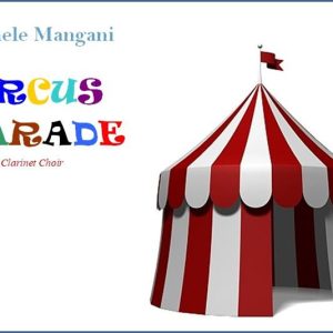 CIRCUS PARADE PER CORO DI CLARINETTI