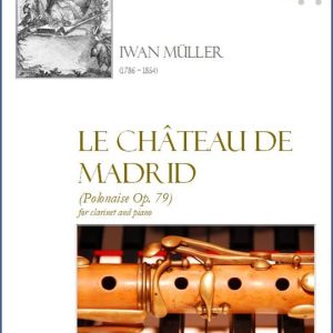 LE CHATEAU DE MADRID