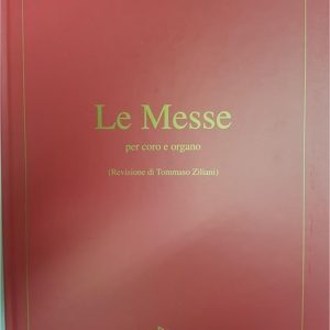 LE MESSE PER CORO E ORGANO